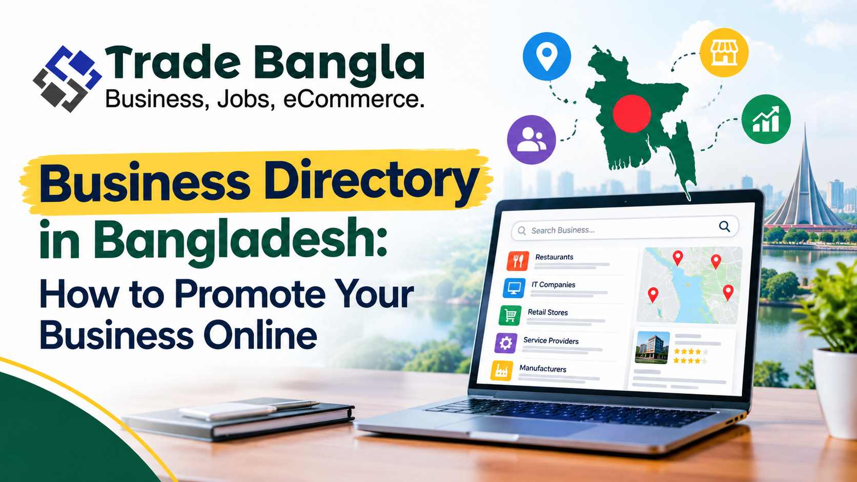 Business Directory in Bangladesh: Your Secret Weapon to Promote Your Business Online